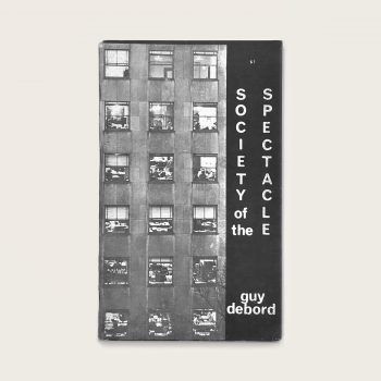 Society of the Spectacle