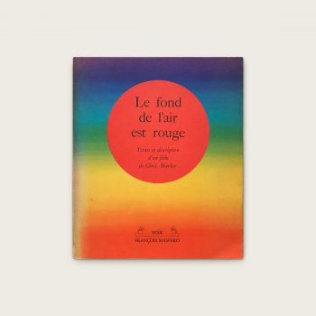 Le fond de l’air est rouge, Partisans Mai/Juin 1968