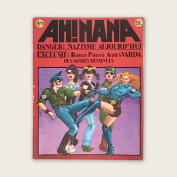 AH! NANA . Danger: Nazisme Aujourd’hui N°3